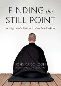Finding the Still Point : A Beginner's Guide to Zen Meditation