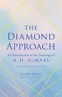 The Diamond Approach : An Introduction to the Teachings of A. H. Almaas
