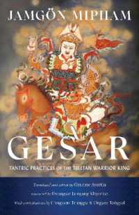 Gesar : Tantric Practices of the Tibetan Warrior King