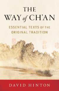 The Way of Ch'an : Essential Texts of the Original Tradition