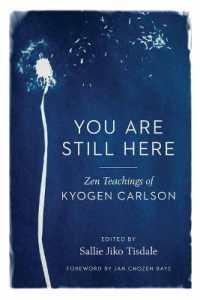 You Are Still Here : Zen Teachings of Kyogen Carlson