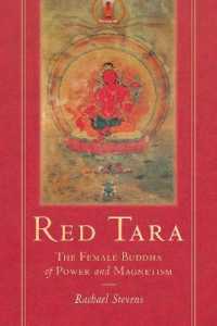 Red Tara : The Female Buddha of Power and Magnetism