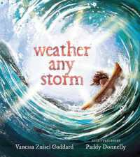 Weather Any Storm （Board Book）
