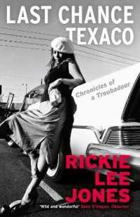 Last Chance Texaco : Mojo magazine's Book of the Year