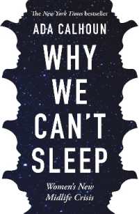 Why We Can't Sleep : Women's New Midlife Crisis