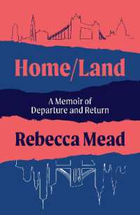 Home/land : A Memoir of Departure and Return -- Hardback （Main）