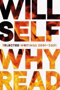 Why Read : Selected Writings 2001 - 2021