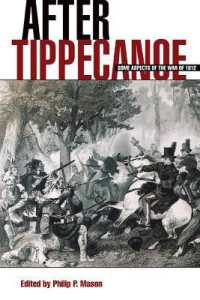 After Tippecanoe : Some Aspects of the War of 1812