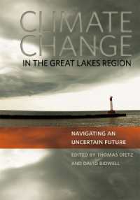Climate Change in the Great Lakes Region : Navigating an Uncertain Future
