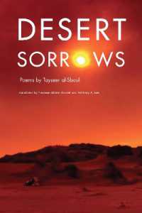 Desert Sorrows : Poems by Tayseer al-Sboul (Arabic Literature and Language)