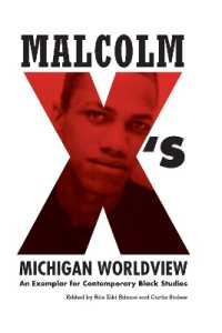 Malcolm X's Michigan Worldview : An Exemplar for Contemporary Black Studies
