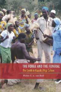 The Forge and the Funeral : The Smith in Kapsiki/Higi Culture (African History and Culture)