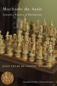Machado de Assis : Toward a Poetics of Emulation (Studies in Violence, Mimesis & Culture)