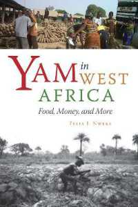 Yam in West Africa : Food, Money, and More