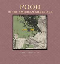Food in the American Gilded Age (American Food in History)