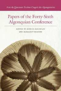 Papers of the Forty-Sixth Algonquian Conference (Papers of the Algonquian Conference)