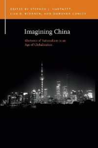 Imagining China : Rhetorics of Nationalism in an Age of Globalization (Rhetoric & Public Affairs)