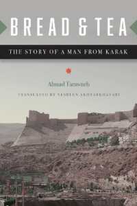 Bread and Tea : The Story of a Man from Karak (Arabic Literature and Language)