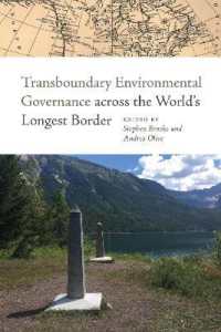 Transboundary Environmental Governance across the World's Longest Border