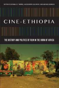 Cine-Ethiopia : The History and Politics of Film in the Horn of Africa (African Humanities and the Arts)