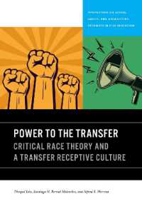 Power to the Transfer : Critical Race Theory and a Transfer Receptive Culture (Perspectives on Access, Equity, and Diversifying Pathways in P-20 Education)