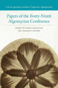 Papers of the Forty-Ninth Algonquian Conference (Papers of the Algonquian Conference)