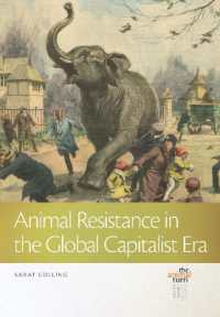 『抵抗する動物たち：グロ－バル資本主義時代の種を超えた連帯』（原書）<br>Animal Resistance in the Global Capitalist Era (The Animal Turn)