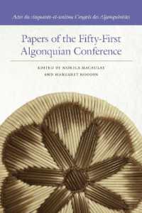 Papers of the Fifty-First Algonquian Conference (Papers of the Algonquian Conference)