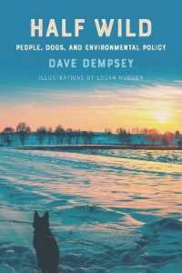 Half Wild : People, Dogs, and Environmental Policy