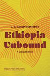 Ethiopia Unbound : A Critical Edition