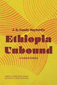 Ethiopia Unbound : A Critical Edition