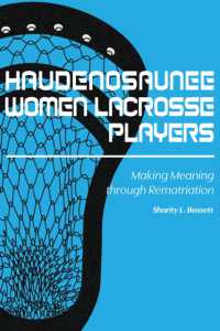 Haudenosaunee Women Lacrosse Players : Making Meaning through Rematriation