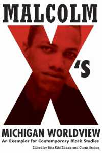 Malcolm X's Michigan Worldview : An Exemplar for Contemporary Black Studies