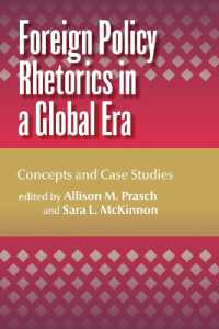 Foreign Policy Rhetorics in a Global Era : Concepts and Case Studies