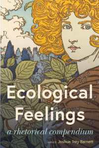 Ecological Feelings : A Rhetorical Compendium