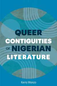 Queer Contiguities of Nigerian Literature (African Humanities and the Arts)