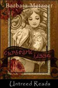 Cupboard Kisses （Large Print）