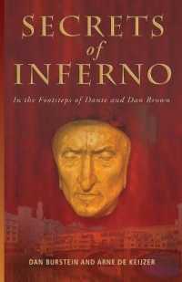 Secrets of Inferno : In the Footsteps of Dante and Dan Brown