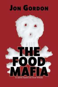The Food Mafia : A Novel Based on True Events