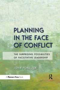 Planning in the Face of Conflict : The Surprising Possibilities of Facilitative Leadership