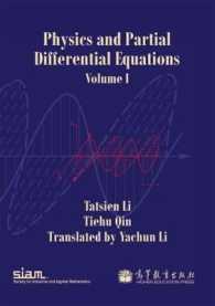 Physics and Partial Differential Equations (Other Titles in Applied Mathematics) 〈1〉