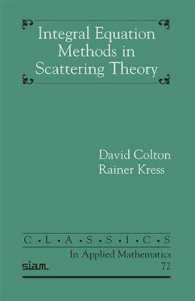 Integral Equation Methods in Scattering Theory (Classics in Applied Mathematics)