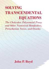 Solving Transcendental Equations : The Chebyshev Polynomial Proxy and Other Numerical Rootfinders, Perturbation Ser -- Paperback