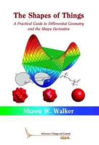 微分幾何学の実用ガイド<br>Shapes of Things : A Practical Guide to Differential Geometry and the Shape Derivative (Advances in Design and Control) -- Paperback 〈28〉