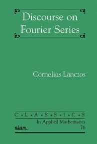 Discourse on Fourier Series (Classics in Applied Mathematics) -- Paperback 〈76〉