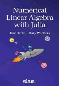 Numerical Linear Algebra with Julia (Other Titles in Applied Mathematics)