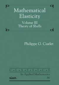 Mathematical Elasticity, Volume III : Theory of Shells (Classics in Applied Mathematics)