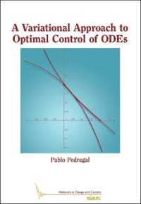 A Variational Approach to Optimal Control of ODEs (Advances in Design and Control)