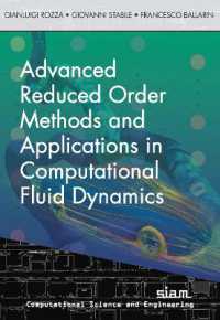 Advanced Reduced Order Methods and Applications in Computational Fluid Dynamics (Computational Science and Engineering)