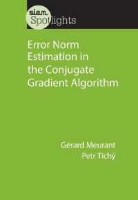 Error Norm Estimation in the Conjugate Gradient Algorithm (Siam Spotlights)